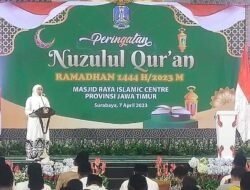Gubernur Khofifah Peringati Nuzulul Qur’an 1444 H, di Masjid Raya Islamic Centre