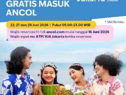 HUT KOTA JAKARTA KE-499 : GRATIS MASUK ANCOL SEPANJANG HARI – KADO ISTIMEWA UNTUK WARGA PEMEGANG KTP/KIA JAKARTA